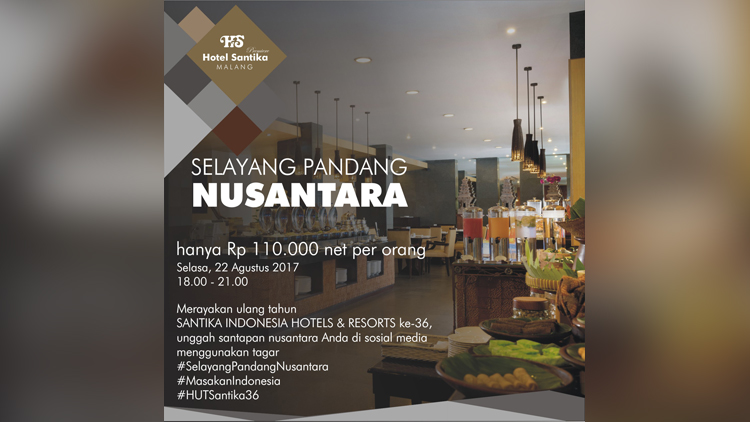 Rayakan HUT Ke-36, Santika Hotel Sajikan Selayang Pandang Nusantara