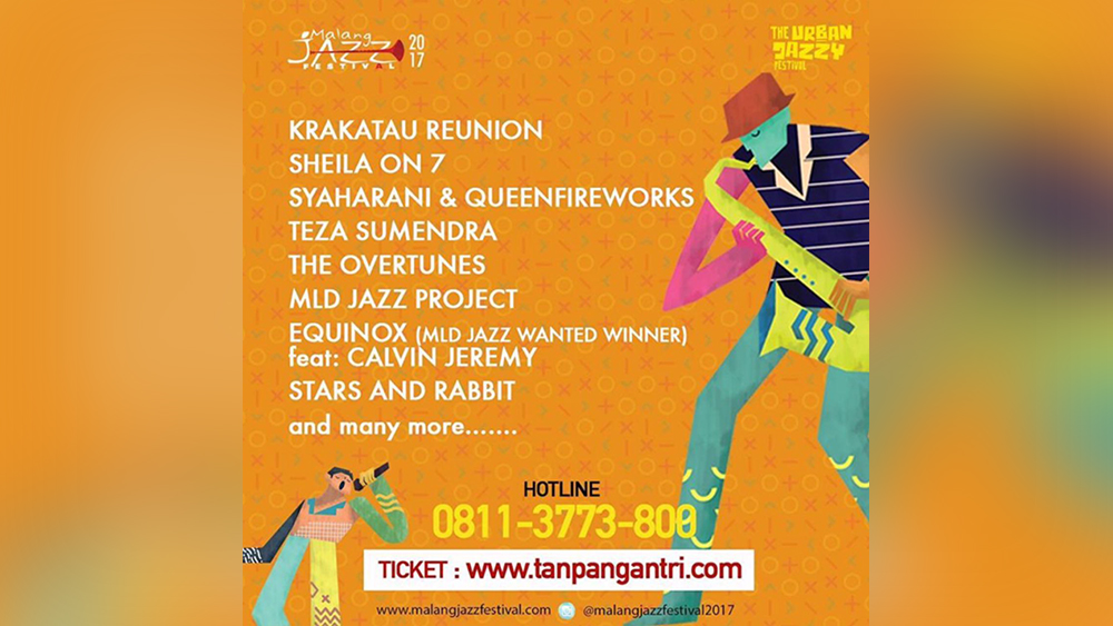Malang Jazz Festival 2017 Ketambahan Line Up